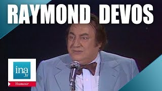 Le meilleur de Raymond Devos  Archive INA [upl. by Zach932]