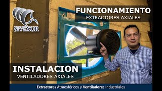 FUNCIÓN DE EXTRACTORES VENTILADORES AXIALES [upl. by Auqeenahs]