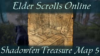 Shadowfen Treasure Map 5 v Elder Scrolls Online ESO [upl. by Malet]