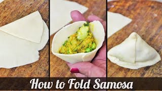 How To Fold Samosa  Samosa Folding Technique  EasyCookingWithShilpa [upl. by Dorkas]