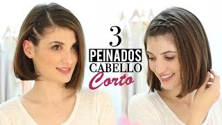 3 Peinados fáciles para cabello corto [upl. by Rybma]