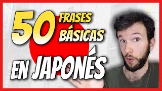 【Aprender JAPONÉS】50 FRASES y PALABRAS BÁSICAS  Nivel FÁCIL [upl. by Jeremy186]