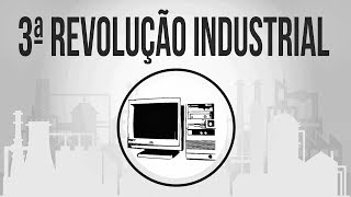 3ª Revolução Industrial  Geografia [upl. by Joab]