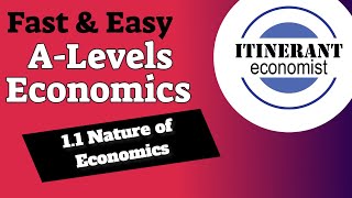 ALevel Economics  11  Nature of Economics [upl. by Hepsibah]