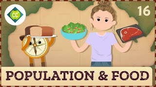 Population amp Food Crash Course Geography 16 [upl. by Pall]