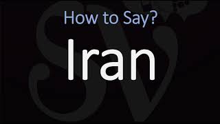 How to Pronounce Iran CORRECTLY [upl. by Kilbride]