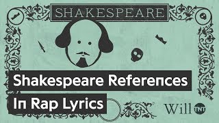 Shakespeare References in Rap Lyrics An Animated History [upl. by Pitzer]