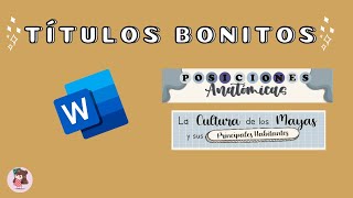 ✨💻 TITULOS BONITOS EN WORD  apuntes digitales [upl. by Lupiv]