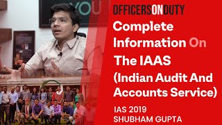 Officers on Duty E20  Indian Audit and Accounts Service IAAS  Selecting Your Service Preference [upl. by Godiva]