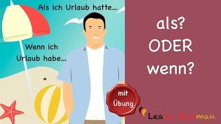 Common Mistakes in German  wenn oder als  Learn German  A2  B1 [upl. by Kahaleel989]