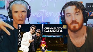 Vanakkam Chennai  Chennai City Gangsta Song  Anirudh REACTION [upl. by Antonia795]