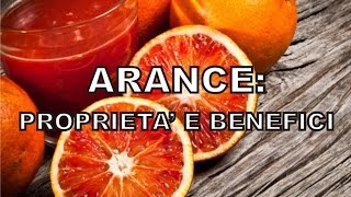 Arance proprietà e benefici [upl. by Alic]