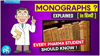 What is a Monograph  Pharmacopeia Pharmacy Dictionary Drugs name books  Hindi  GDC [upl. by Esiuolyram]