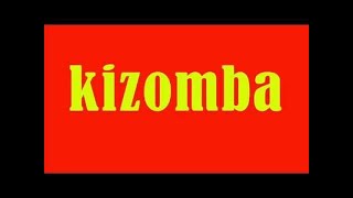 Kizomba  Top Hits amp Best of Kizomba [upl. by Esinet]