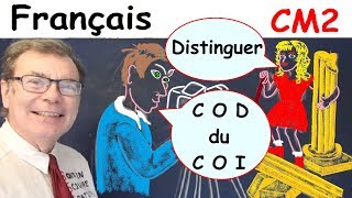 Français grammaire cm2  Savoir distinguer le COD du COI  4 [upl. by Atiuqcir]