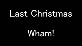 Wham  Last Christmas Lyrics [upl. by Poland782]