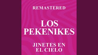 Jinetes en el cielo Remastered [upl. by Allbee]