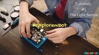 Explore mBot Tutorial 1 Light Sensor [upl. by Meelak]