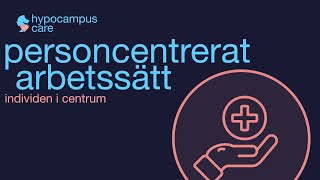 Personcentrerat arbetssätt [upl. by Kcirreg]