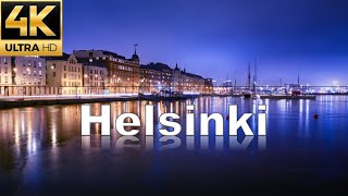 Helsinki in 4K  Finland  Capital City  Europe [upl. by Artsa]