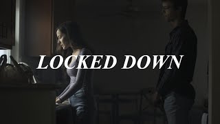 LOCKED DOWN  Short Film [upl. by Ahsatel]