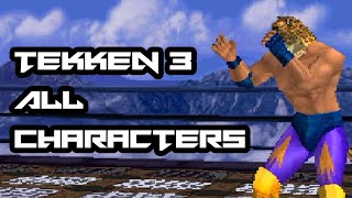 Tekken 3 PSX  All Characters [upl. by Gillmore]