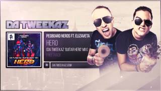 Pegboard Nerds ft Elizaveta  Hero Da Tweekaz Guitar Hero Mix [upl. by Monia191]