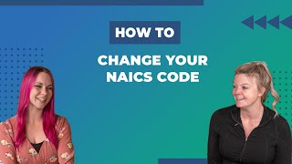 How To Change Your NAICS Code [upl. by Manny]