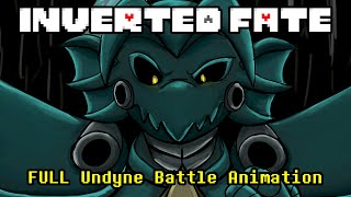 Inverted Fate Undertale AU  Undyne Mecha Battle FULL ANIMATION [upl. by Kolnick]