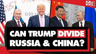 Trumps Ukraine talks aim to divide Russia from China Can he do it [upl. by Leopold]