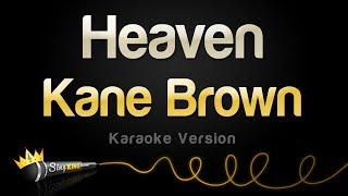 Kane Brown  Heaven Karaoke Version [upl. by Sueahccaz]