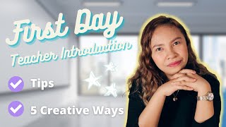 FIRST DAY OF CLASS TEACHER INTRODUCTION ACTIVITIES TIPS CREATIVE WAYS AND IDEAS 2021 [upl. by Weslee448]