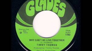 Timmy Thomas  Why Cant We Live Together 1973 [upl. by Dranal925]