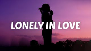 Mimi Webb  Lonely In Love Lyrics [upl. by Netsew]