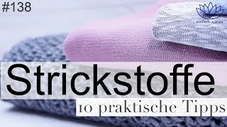 10 Tipps zum Verarbeiten von Strickstoffen  mit Anna von einfach nähen [upl. by Haase788]