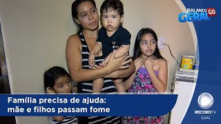 FAMÍLIA PRECISA DE AJUDA MÃE E FILHOS PASSAM FOME [upl. by Siroled]