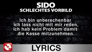 SIDO  SCHLECHTES VORBILD  AGGROTV LYRICS KARAOKE OFFICIAL VERSION [upl. by Derrik]