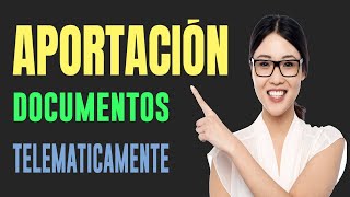 Cómo aportar documentospresentacion escritos via telematica [upl. by Einama797]