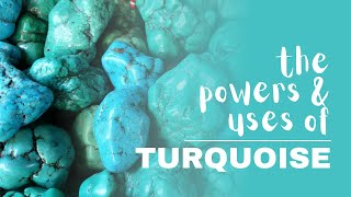 Turquoise Spiritual Meaning Powers And Uses [upl. by Lubba483]