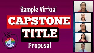 Sample Virtual Capstone Title Proposal  MerylC [upl. by Artap]