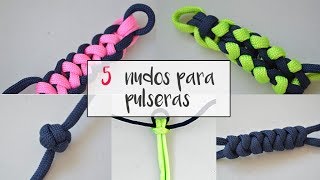 Cómo hacer 5 nudos distintos para pulseras 55 84 [upl. by Llertrac]