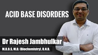 Acid base disorders with case discussion [upl. by Yrahca561]