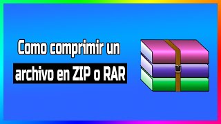 Como comprimir un archivo en ZIP o RAR [upl. by Ventura963]