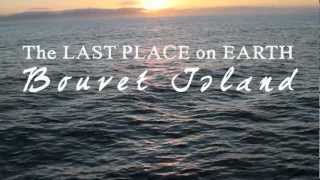 BOUVETØYA  The Last Place on Earth  Trailer [upl. by Sadye]