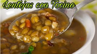 Deliciosas Lentejas con Tocino  Receta Fácil [upl. by Earehc]