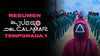 EL JUEGO DEL CALAMAR  Resumen primera temporada [upl. by Carleen]