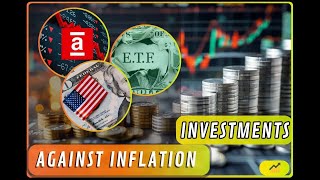 Investments Against Inflation [upl. by Chemush42]