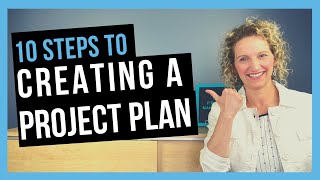 How to Write a Project Plan PROJECT PLANNING STEPS THAT WORK [upl. by Greenland]