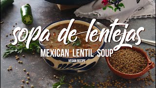 Sopa de Lentejas or Mexican Lentil Soup lentejas mexicanmademeatless mexicansoups [upl. by Russian]