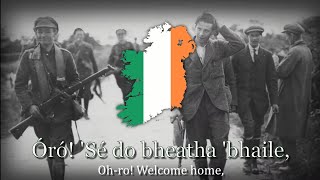 quotÓró Sé do bheatha bhailequot  Irish Civil War Song [upl. by Nylloc]